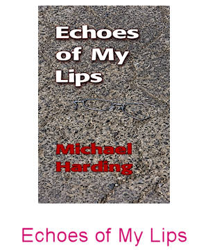 Echoes Of My Lips: Poetry